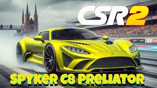 CSR2  C8 Preliator  Best Configuration amp Shift Pattern [upl. by Parthinia992]