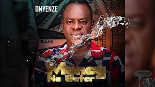 Money na Water  Onyenze [upl. by Sualkcin379]