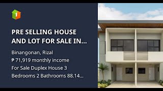 PRE SELLING HOUSE AND LOT FOR SALE IN PANTOK BINANGONAN RIZAL [upl. by Melicent486]