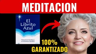 Haz que todo fluya a tu favorquot  EL LIBRITO AZUL  Conny Méndez  MEDITACION DIARIA [upl. by Alleuqcaj]