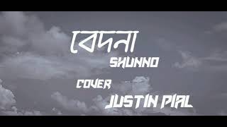 Bedona  Shunno  Cover Justin Pial [upl. by Bunker969]