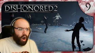 A Crack in the Slab  Dishonored 2  Blind Playthrough Part 9 [upl. by Nahta]