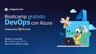 Bootcamp GRATUITO DevOps Azure [upl. by Lerrud234]