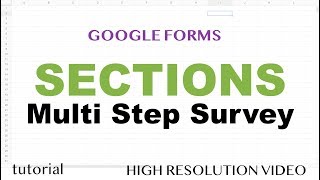 Google Forms Sections  How to Create Multi Step Survey  Part 3 [upl. by Aliwt]