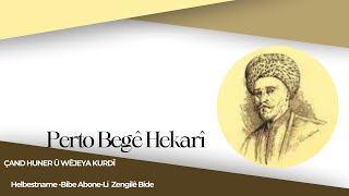 Helbestname Perto Begê Hekarî [upl. by Kesley]