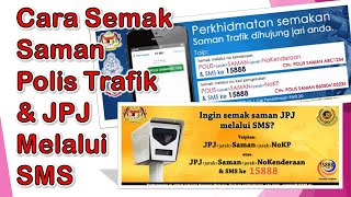 Cara Semak Saman Polis Trafik dan JPJ Melalui SMS [upl. by Kendyl561]