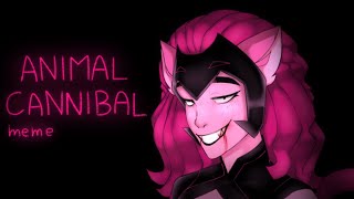 ANIMAL CANNIBAL  animation meme  SheRa [upl. by Aynatahs]