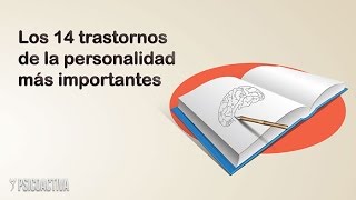 14 Trastornos de la Personalidad Que Deberías Conocer [upl. by Nehtan]