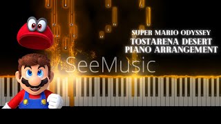 Super Mario Odyssey Tostarena Desert Piano Arrangement [upl. by Rapsag]