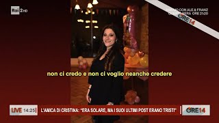 Morte Cristina Pugliese la testimonianza dellamica  Ore 14 del 09122024 [upl. by Lawry]