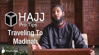 Traveling to Madinah  HajjProTips [upl. by Reyam]