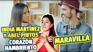 🎶 India Martínez amp Abel Pintos  Corazón Hambriento 🎶 REACCIÓN [upl. by Terese]