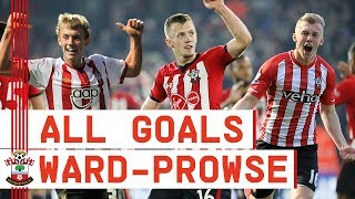 JamesWard Prowse through the years  Southampton FC goals [upl. by Wobniar]