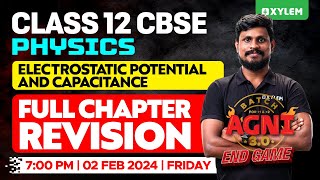 Class 12 CBSE Physics  Electrostatic Potential and Capacitance Full Chapter RevisionXylem CBSE 12 [upl. by Irok]