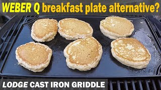 LODGE Cast Iron Griddle Review  Weber Q Griddle Alternative [upl. by Germann323]