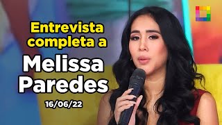 Amor y Fuego  MELISSA PAREDES EN WILLAX ENTREVISTA COMPLETA 16062022  Willax [upl. by Gervais183]