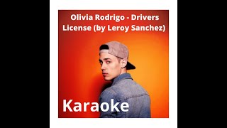 Drivers License by Leroy Sanchez KARAOKE [upl. by Airdnahc]