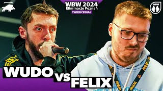 WUDO 🆚 FELIX 🎤 WBW 2024 powered by DZIK 🎤 el Poznań Ćwierćfinał [upl. by Ym]