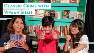 Classic Crime with Vivaan Shah [upl. by Htebsle708]