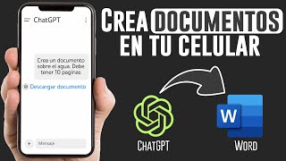 😱 ¡Cómo Crear Documentos en Word Usando SOLO tu Celular con ChatGPT Gratis y en Minutos [upl. by Gaves492]