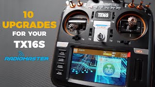 10 Ways to upgrade your Radiomaster TX16S [upl. by Rica]