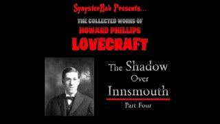 HP Lovecrafts The Shadow Over Innsmouth  Part Four [upl. by Koloski]