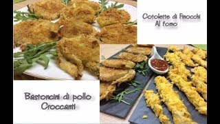 Cotolette di finocchi al forno  Bastoncini di pollo croccanti  Pasto Completo Sano amp Leggero [upl. by Colette]