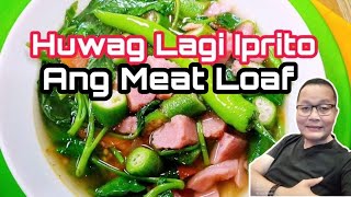 KAKAIBANG LUTO NG DE LATANG BEEF LOAF  Lutong Probinsya [upl. by Nuahsyt]