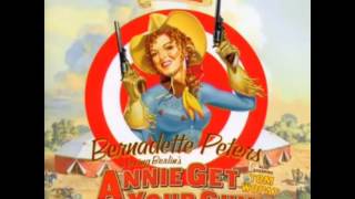 Annie Get Your Gun 1999 Broadway Revival Cast  4 You Cant Get A Man With A Gun [upl. by Ennaehr]