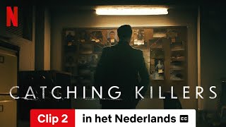 Catching Killers Seizoen 2 Clip 2 ondertiteld  Trailer in het Nederlands  Netflix [upl. by Camus]