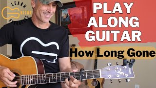 Play Along Guitar  How Long Gone by Brooks amp Dunn [upl. by Enyawed192]