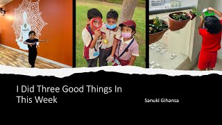 I Did Three Good Things in This Week  Sanuki Gihansa [upl. by Simmonds389]