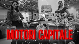 MOTORI CAPITALE Expo di Motori Classici Fiera di Roma [upl. by Nuy]