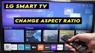 LG Smart TV How to Change the Aspect Ratio Settings [upl. by Heeley782]