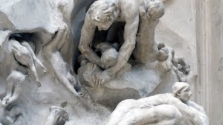 Rodin The Gates of Hell [upl. by Nahamas]