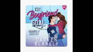 The Boyfriend Goal Love and Hockey Book 1 Unabridged Audiobook by Lauren Blakely [upl. by Norita]