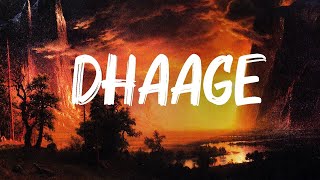 Raghav  Dhaage  Lyrics [upl. by Haden]