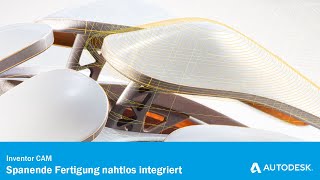 Inventor CAM  Spanende Fertigung nahtlos integriert [upl. by Tisman]