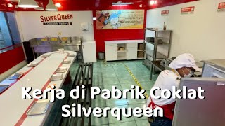 Begini kerja di Pabrik Coklat Silverqueen [upl. by Bud]