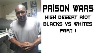 High Desert Riot Blacks Vs Whites Part 1 [upl. by Elrod]