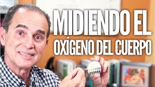 Episodio 1419 Midiendo El Oxígeno Del Cuerpo [upl. by Nitaj]