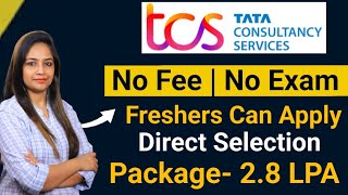 TCS Recruitment 2024 TCS Vacancy 2024 TCS Jobs 2024 No Fee  OFF Campus Placements  jobs [upl. by Intyre800]