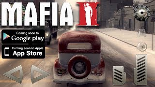 MAFIA 2 MOBILE Gameplay Offcial Games Concepts [upl. by Gillmore491]