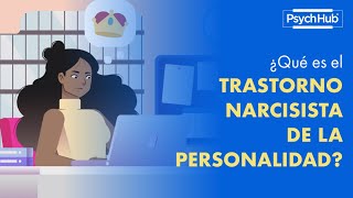 ¿Qué es el Trastorno Narcisista de la Personalidad [upl. by Nanette784]