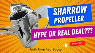 Sharrow Propeller  Performance True Result from Real Boater outboards [upl. by Llerrat]