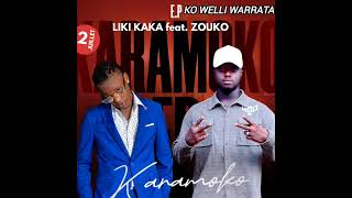 Liki Laka feat Zouko KO Welli Warata [upl. by Kaylyn840]