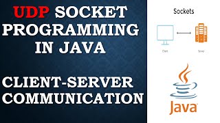 UDP Socket Programming in JAVA  Advance JAVA [upl. by Ennaisoj]