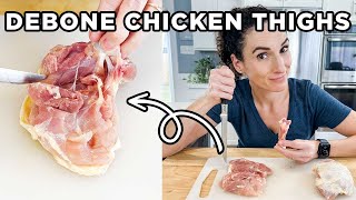 How to Debone Chicken Thighs the Easy Way [upl. by Aninat]