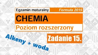 Zadanie 15 MATURA chemia 2024 Formuła 2015 [upl. by Snilloc676]