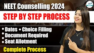 NEET Counselling 2024  STEP BY STEP PROCESS  Choice Filling  Document Required  NEETCounselling [upl. by Ayyn]